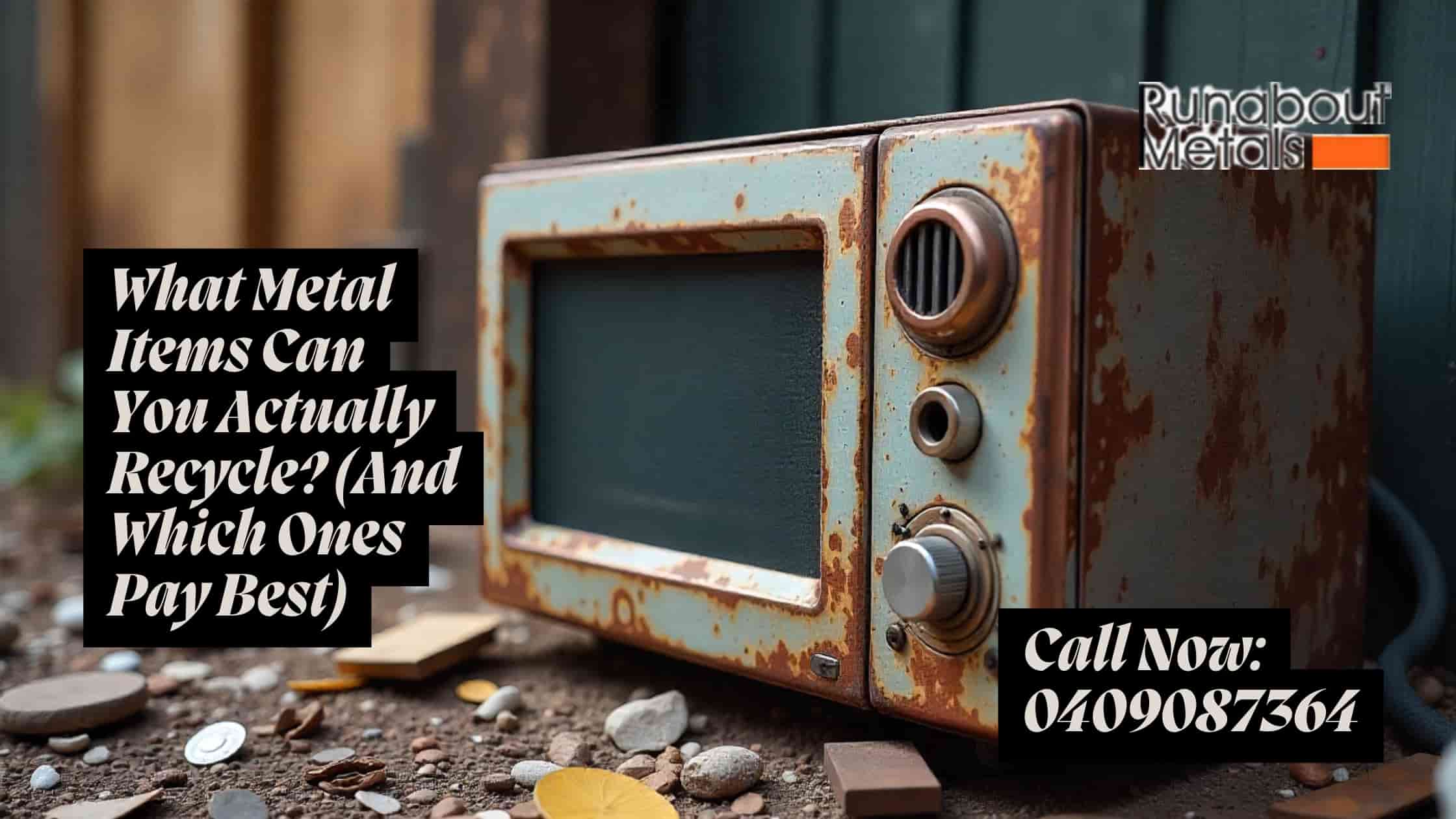 What Metal Items Can You Actually Recycle? (And Which Ones Pay Best)